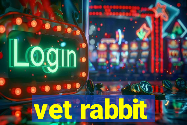 vet rabbit